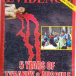 Archive-5 years of tyranny and misrule.